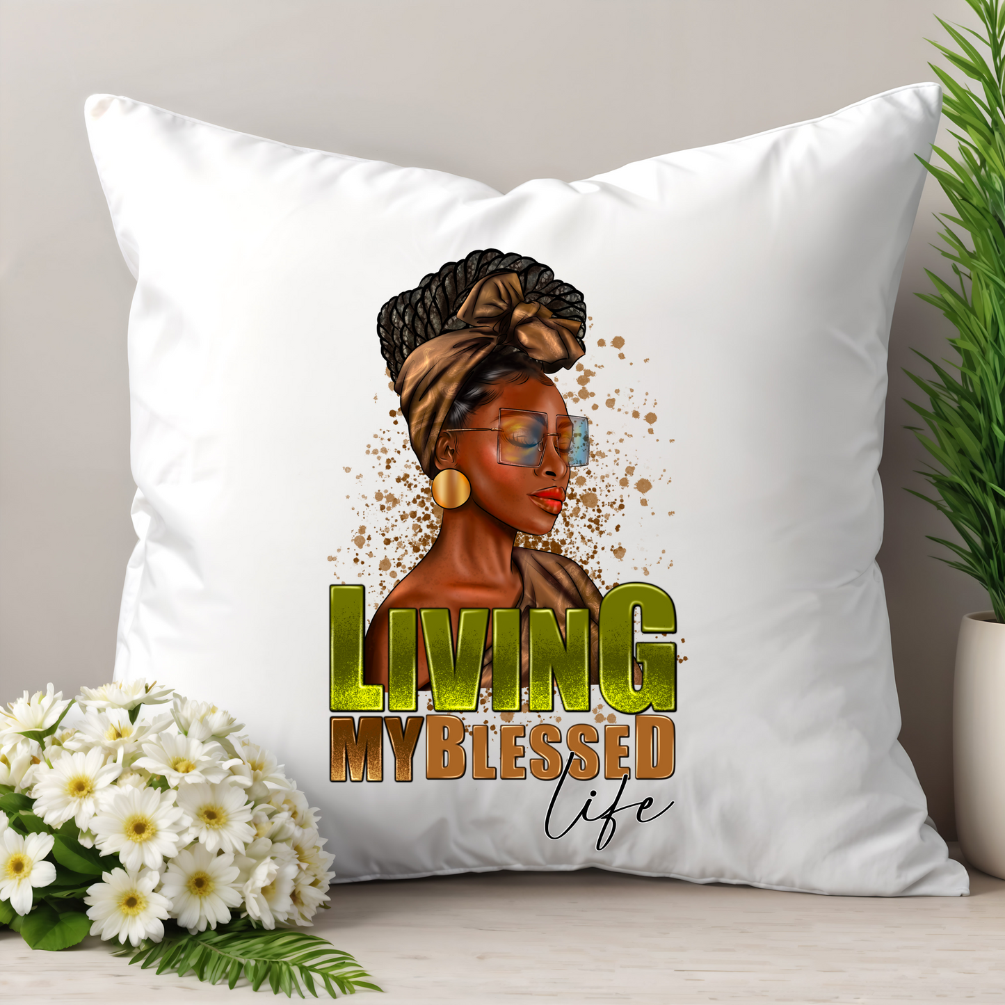 "Living My Blessed Life" Throw Pillow