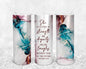 Psalms 31:35 Women 20 oz Tumbler